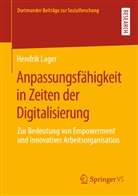 Hendrik Lager - Anpassungsfähigkeit in Zeiten der Digitalisierung