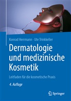 Konra Herrmann, Konrad Herrmann, Ute Trinkkeller - Dermatologie und medizinische Kosmetik