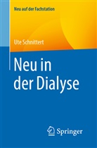 Ute Schnittert - Neu in der Dialyse