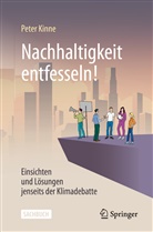 Peter Kinne - Nachhaltigkeit entfesseln!