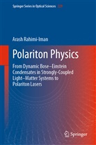 Arash Rahimi-Iman - Polariton Physics