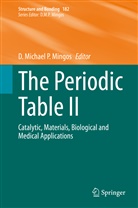 Michael P Mingos, D Michael P Mingos, D. Michael P. Mingos - The Periodic Table II