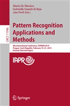 Maria De Marsico, Ana Fred, Gabriell Sanniti di Baja, Gabriella Sanniti Di Baja - Pattern Recognition Applications and Methods