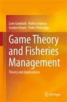 Lon Grønbæk, Lone Grønbæk, Mark Lindroos, Marko Lindroos, Gordon Munro, Gordon et al Munro... - Game Theory and Fisheries Management