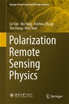 Wei Chen, Yun Xiang, Yun et al Xiang, Le Yan, Lei Yan, Bi Yang... - Polarization Remote Sensing Physics