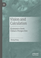 Sheng Hong, Hong Sheng - Vision and Calculation