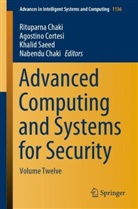 Nabendu Chaki, Rituparna Chaki, Agostin Cortesi, Agostino Cortesi, Khalid Saeed, Khalid Saeed et al - Advanced Computing and Systems for Security