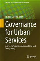 Shabbi Cheema, Shabbir Cheema - Governance for Urban Services
