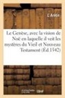 L' Arétin, Aretin-L, Jean de Vauzelles - Le genese, avec la vision de noe