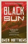 Owen Matthews - Black Sun
