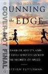Matthew Futterman - Running to the Edge