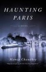 Mamta Chaudhry - Haunting Paris