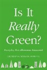 Georgina Wilson-Powell - Is It Really Green?