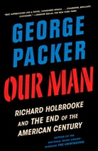 George Packer - Our Man