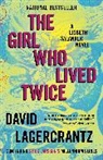 George Goulding, David Lagercrantz - The Girl Who Lived Twice