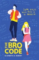 Elizabeth Seibert - The Bro Code