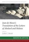 Jean De Meun, Leslie C. Brook - Jean de Meun's Translation of the Letters of Abelard and Heloise