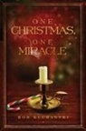 Bob Kucharski - One Christmas, One Miracle