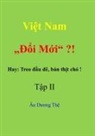 Th¿ Âu D¿¿ng, Th¿ Âu Duong, The Au Duong - Vi¿t Nam "¿¿i m¿i" ? ! Hay