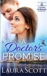 Laura Scott - A Doctor's Promise