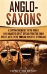Captivating History - Anglo-Saxons