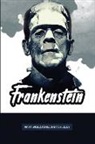 Mary Wollstonecraft Shelley, Mary Wollstonecraft Shelley - Frankenstein