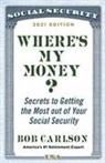 Bob Carlson, Robert Carlson - Where's My Money?
