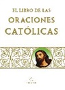 Origen - Libro de oraciones católicas / The book of Catholic Prayers