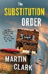 Martin Clark - The Substitution Order