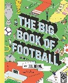 Mundial, Damien Weighill - The Big Book of Football by Mundial