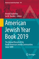 Arnol Dashefsky, Arnold Dashefsky, M Sheskin, M Sheskin, Ira M. Sheskin - American Jewish Year Book 2019