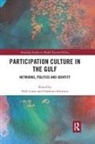Nele (National University of Singapore Lenze, Nele Schriwer Lenze, Nele Lenze, Charlotte Schriwer - Participation Culture in the Gulf