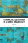 Andriani (Oxford University Fili, Andriani Jahnsen Fili, Andriani Fili, Fili Andriani, Synnove Jahnsen, Synnøve Jahnsen... - Criminal Justice Research in an Era of Mass Mobility