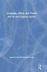 Daniel R Boisvert, Daniel R. Boisvert, Daniel R. Thiede Boisvert, Ralf Thiede - Language, Mind, and Power