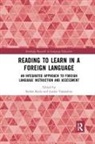 Keiko (Carnegie Mellon University) Yamashita Koda, Keiko Koda, Koda Keiko, Junko Yamashita - Reading to Learn in a Foreign Language