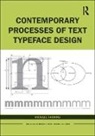 Michael Harkins, Michael (University of Portsmouth) Harkins, Harkins Michael - Contemporary Processes of Text Typeface Design