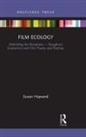 Susan Hayward, Susan (University of Exeter Hayward, Hayward Susan - Film Ecology