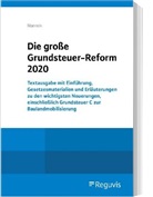 Wilfried Mannek - Die große Grundsteuer-Reform 2020