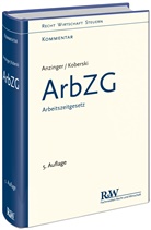 Rudol Anzinger, Rudolf Anzinger, Wolfgang Koberski - Arbeitszeitgesetz, ArbZG, Kommentar