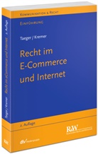 Sascha Kremer, Jürge Taeger, Jürgen Taeger - Recht im E-Commerce und Internet