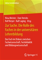 Uw Hericks, Uwe Hericks, Rolf Kreyer, Rolf Kreyer u a, Ralf Laging, Nina Meister - Die Rolle des Fachs in der universitären Lehrerbildung