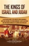 Captivating History - The Kings of Israel and Judah