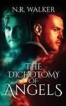 N. R. Walker - The Dichotomy of Angels