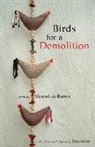 Manoel de Barros - Birds for a Demolition
