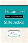Wilhelm von Humboldt, J. W. Burrow - The Limits of State Action