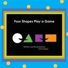 Karl Kralapp - Four Shapes Play a Game