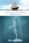 Will Morrisey, William Morrisey - Herman Melville`s Ship of State