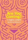 Laura Hiddinga - Are You Coming?