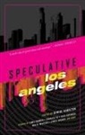 Denise Hamilton - Speculative Los Angeles