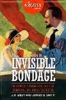 J. U. Giesy, Junius B. Smith, Roger B. Morrison - The House of Invisible Bondage: The Complete Cabalistic Cases of Semi Dual, the Occult Detector